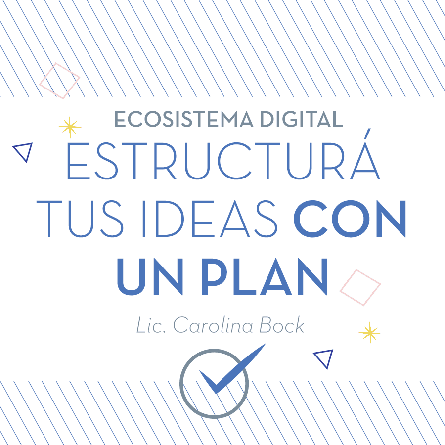 Estructura tus ideas con un plan