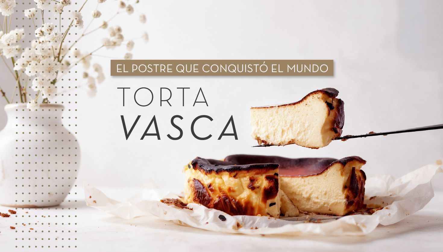 Torta vasca: la historia detrás del postre que conquistó al mundo