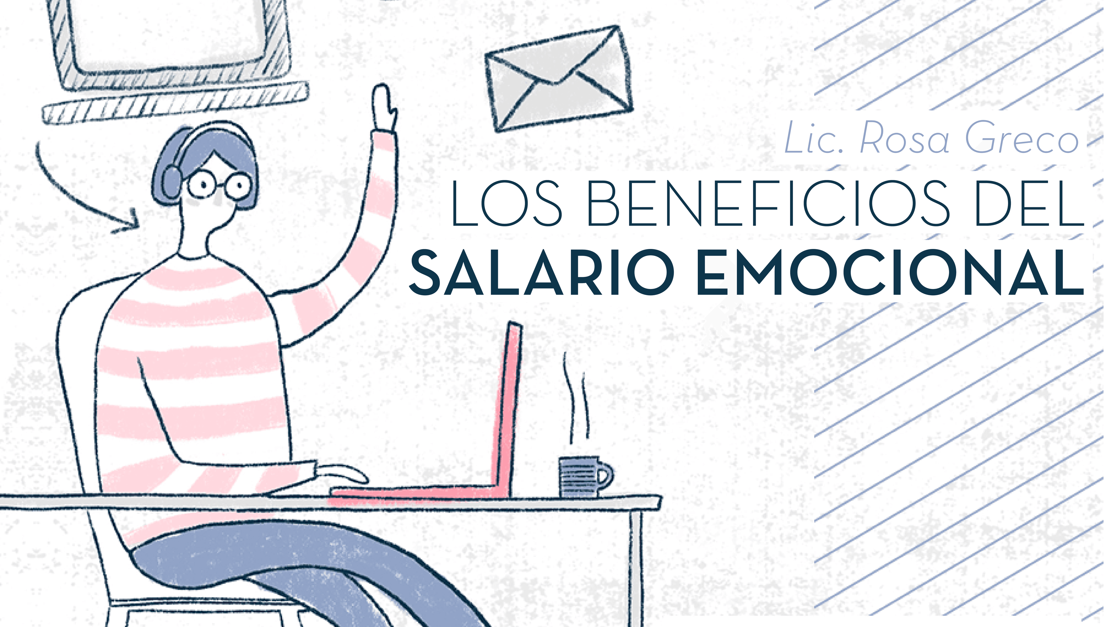 Los beneficios del salario emocional