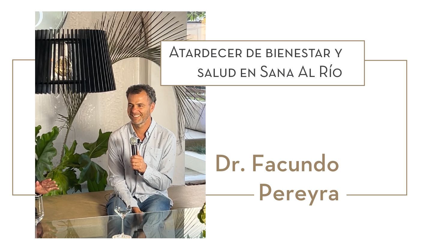 Atardecer de bienestar y salud en Sana Al Río: El Dr. Facundo Pereyra revoluciona la medicina digestiva