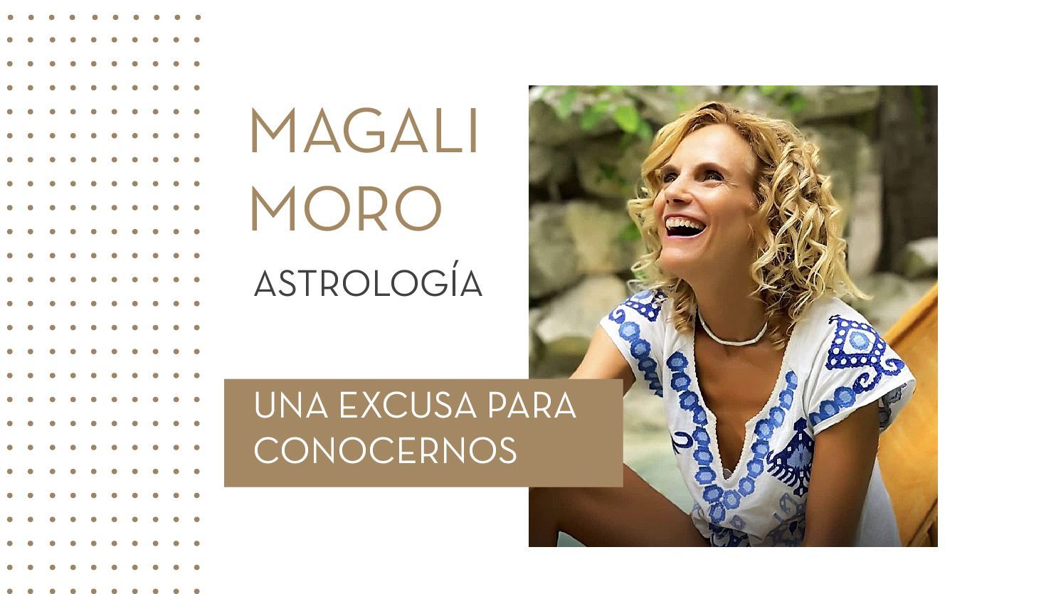 Magali Moro: "Descubrí que la astrología es una bella excusa para conocernos"