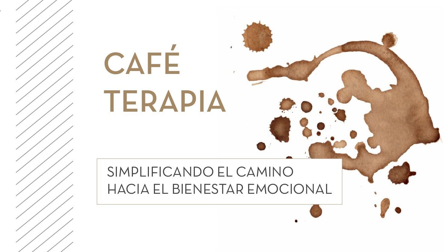 Café Terapia: Simplificando el Camino Hacia el Bienestar Emocional