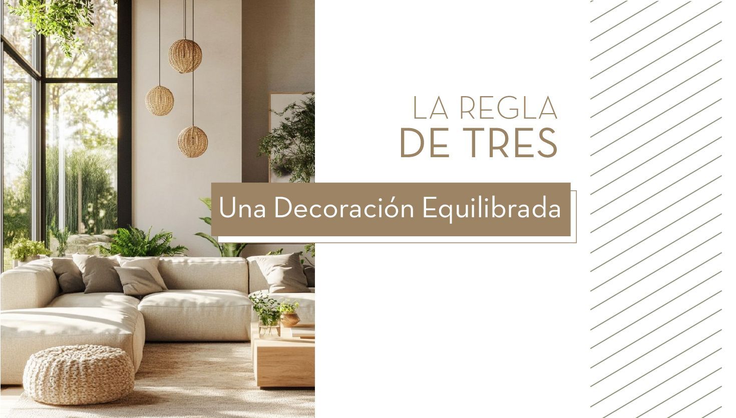 La Regla de Tres: El Secreto para una Decoración Equilibrada