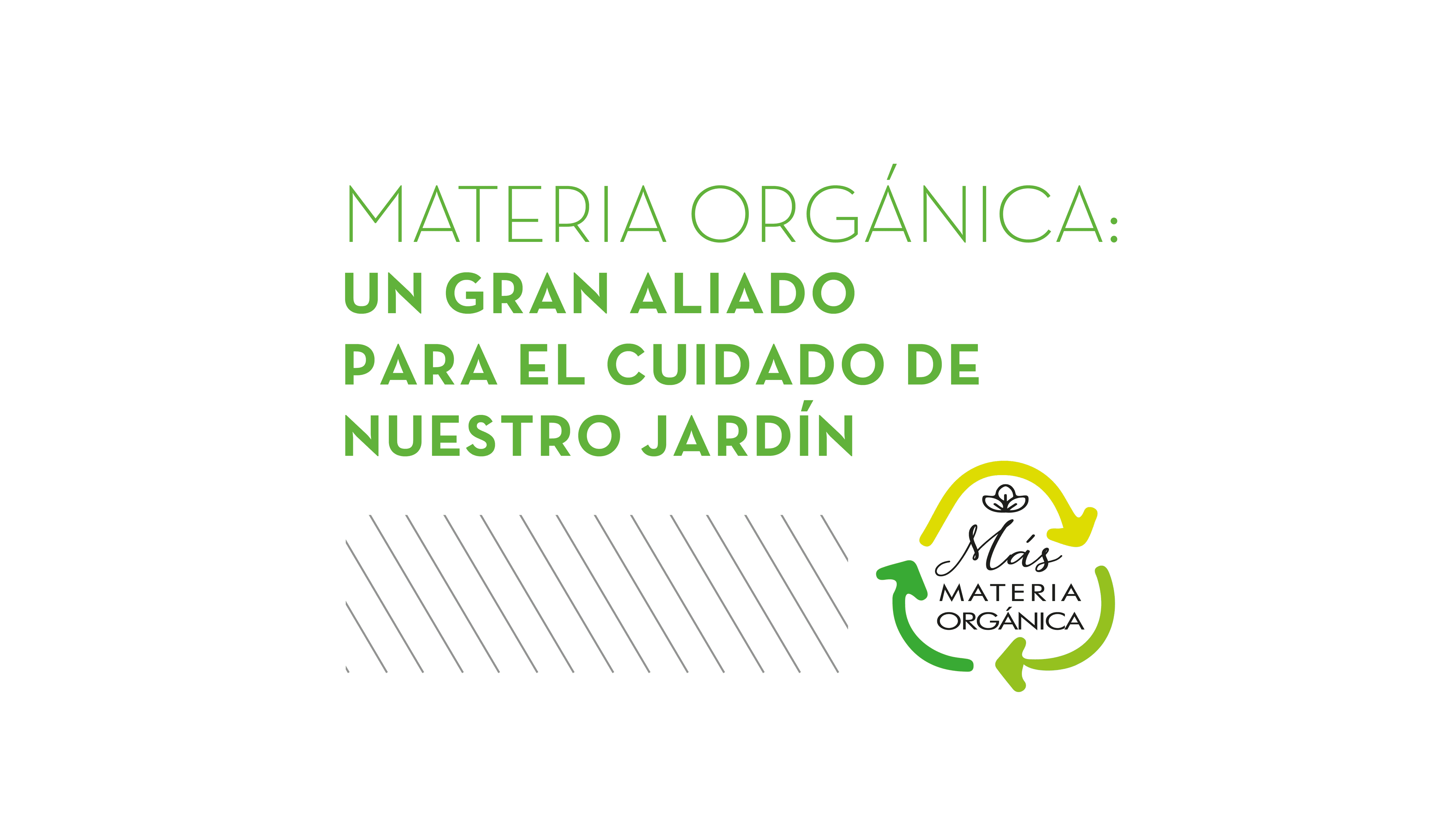 Materia Orgánica: Un gran aliado para el cuidado de nuestro jardín