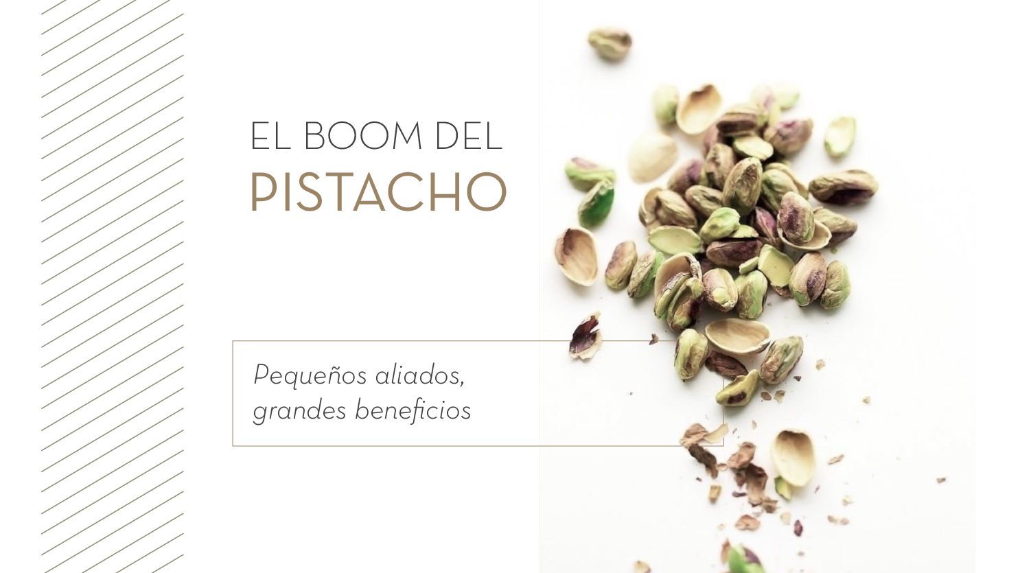 El boom del Pistacho: pequeños aliados, grandes beneficios