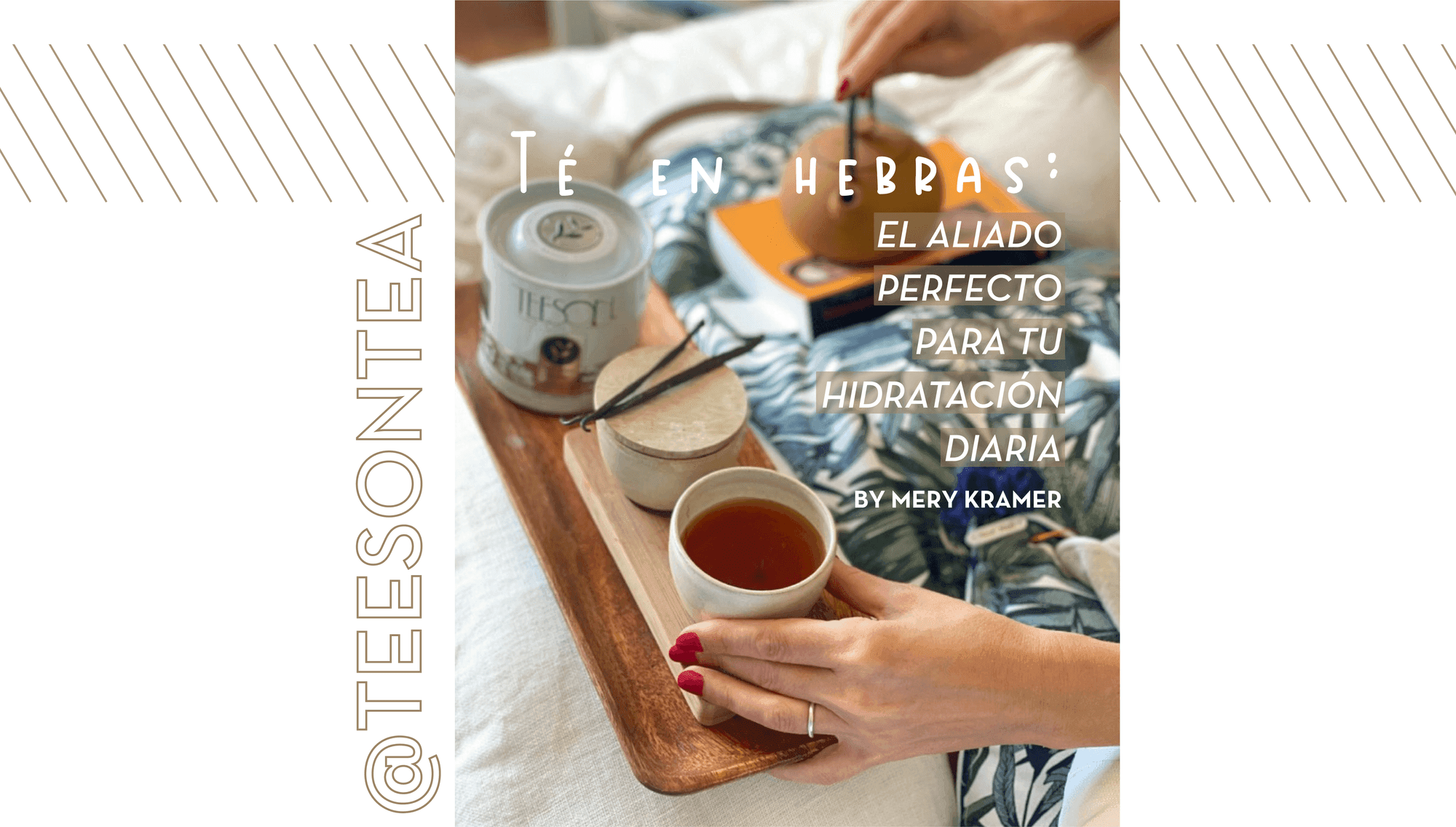 Té en hebras: el aliado perfecto para tu hidratación diaria