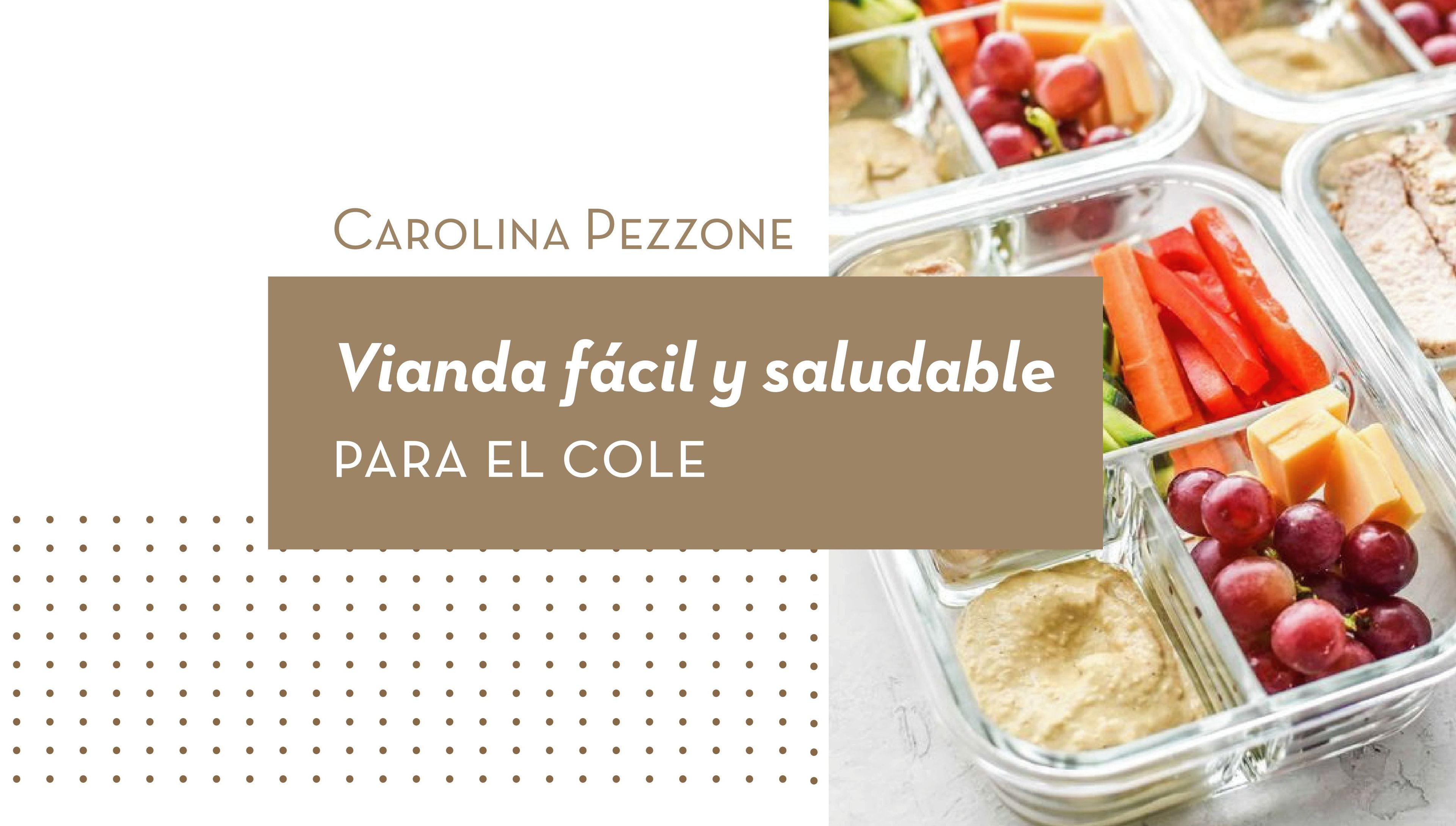 Vianda fácil y saludable para el cole