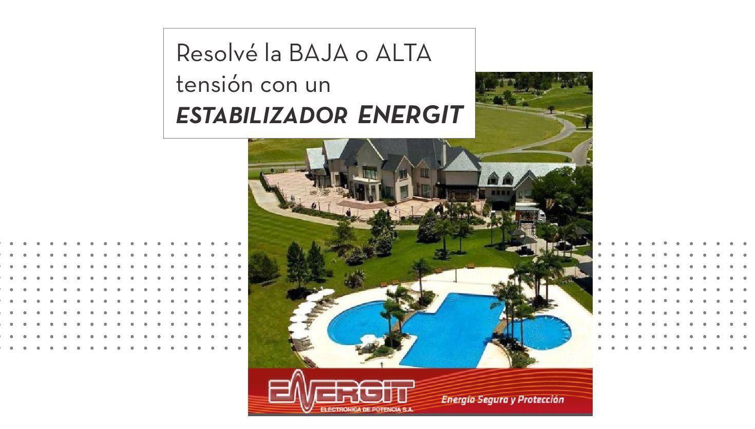 Resolvé la BAJA o ALTA tensión con un ESTABILIZADOR DE TENSIÓN ENERGIT