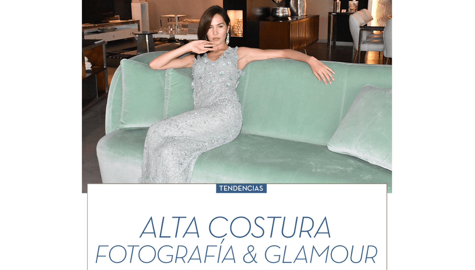 Alta costura, Fotografia & Glamour.