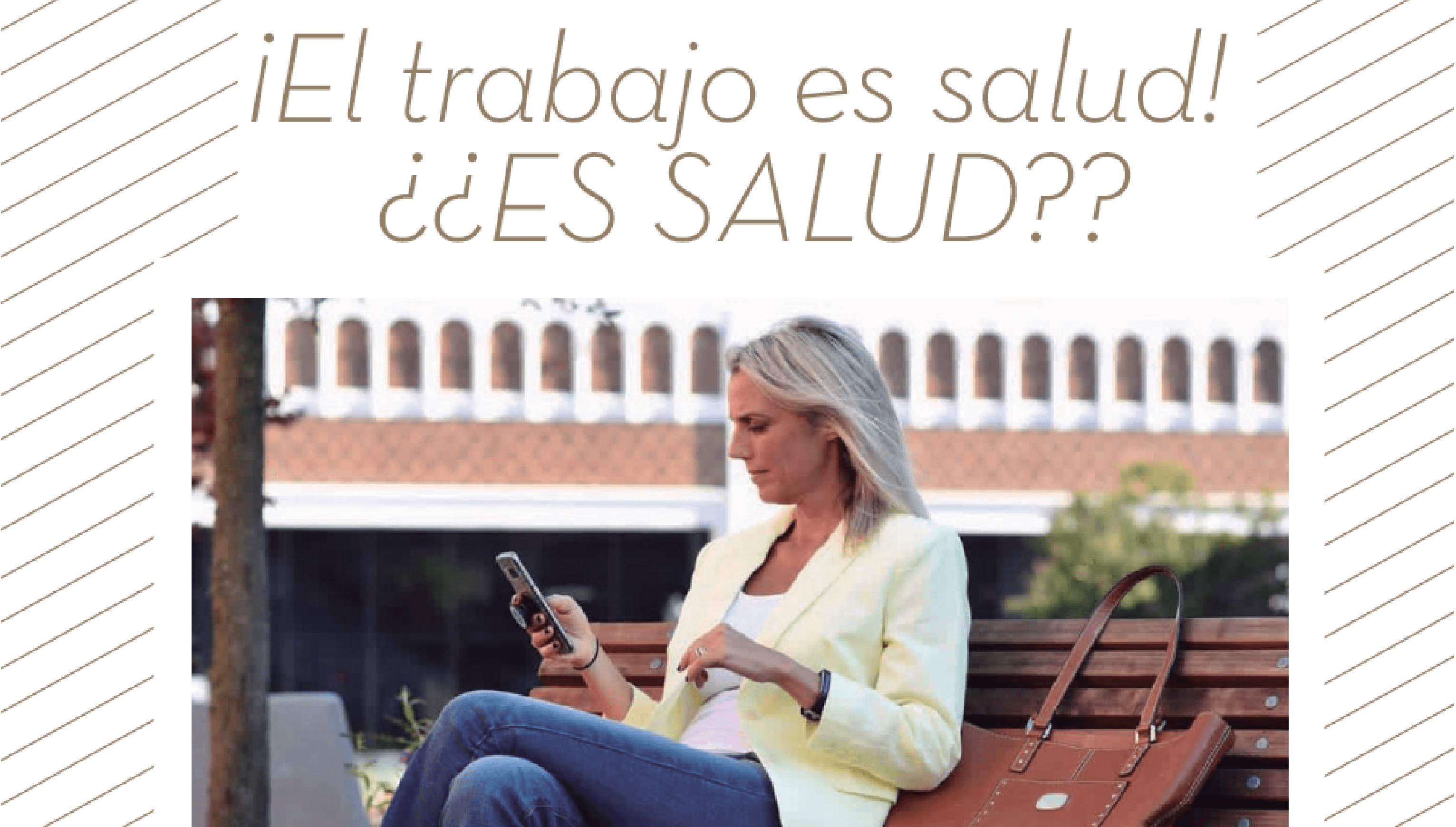 El trabajo... ¿es salud?