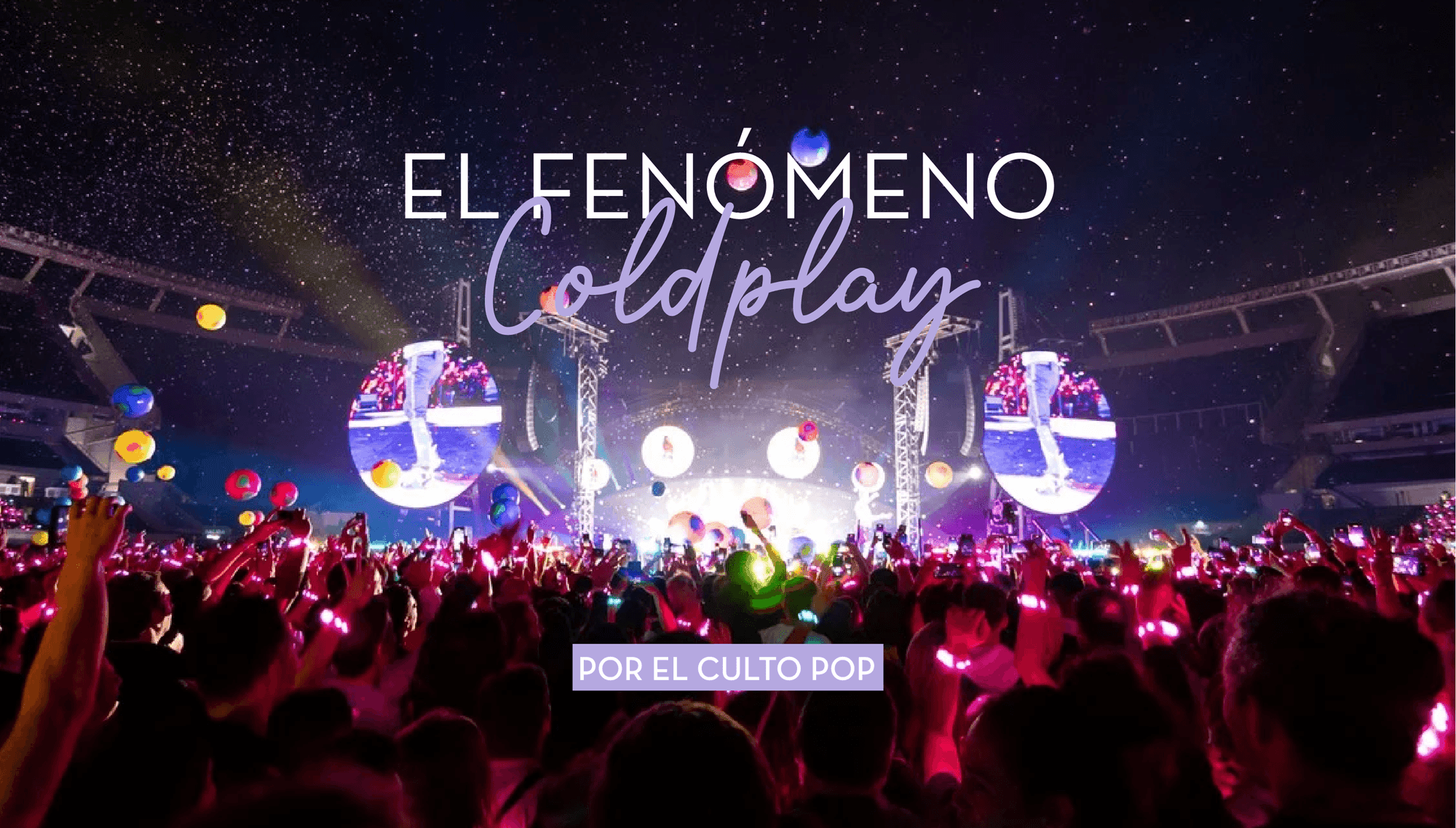 El fenómeno Coldplay