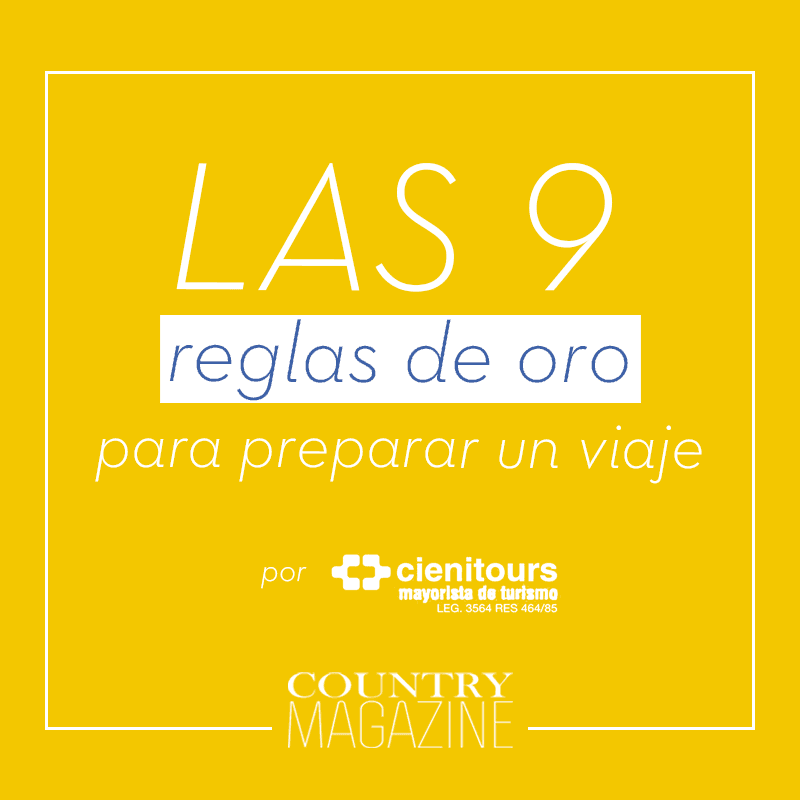 Las 9 reglas de oro para preparar un viaje 