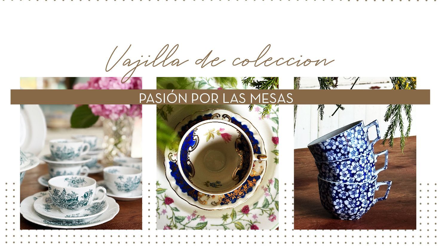 Vajilla de colección: Pasión por las mesas
